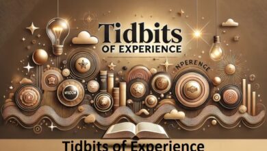 Tidbits of Experience